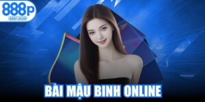 Bài Mậu Binh Online