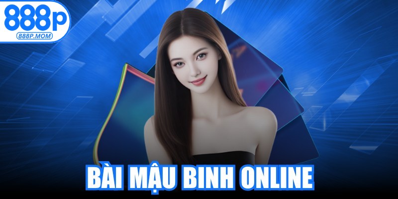 Bài Mậu Binh Online