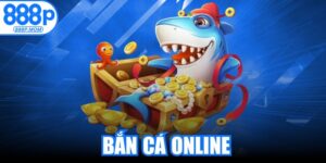 Bắn Cá Online