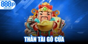 Thần Tài Gõ Cửa